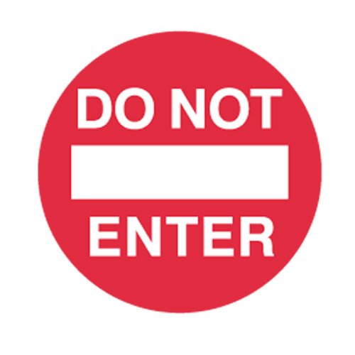Brady Floor Sign - Floor Sign Do Not Enter, 440mm Diameter, Self Adhesive Vinyl, White/Red