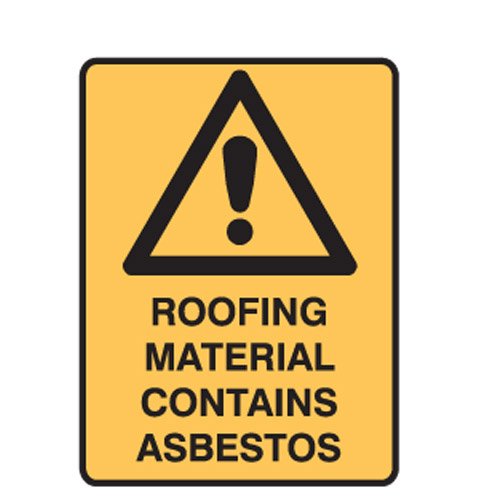 Brady Warning Sign - Roofing Material Contains Asbestos, H450mm x W300mm, Metal, Yellow/Black