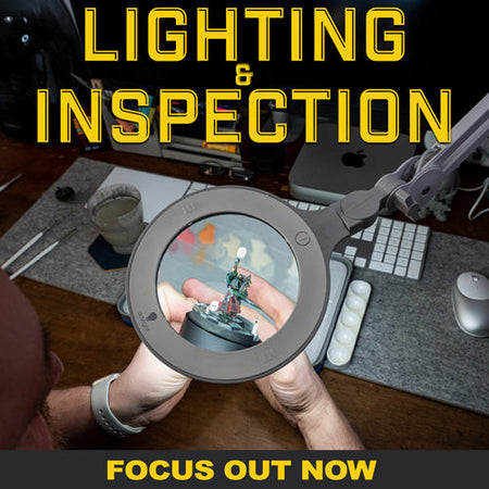 Lighting & Inspection Focus