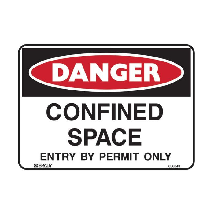Brady Danger Sign - Confined Space Entry By Permit Only 300mm (H) x 450mm (W) Metal