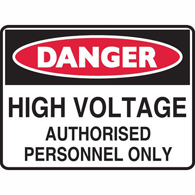 Brady Danger High Voltage Authorised Personnel Only 450x300mm Polypropylene