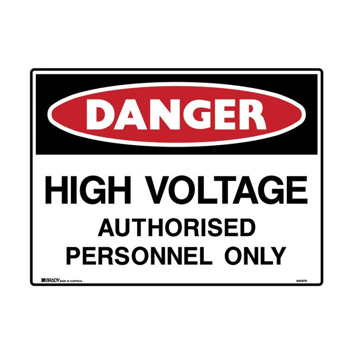 Brady Danger High Voltage Authorised Personnel Only 250x180mm Self Adhesive Vinyl