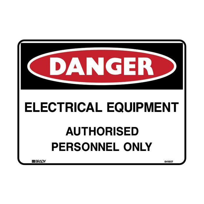 Brady Danger Sign Electrical Equipment Authorised Personnel Only 125x90mm Self Adhesive Vinyl 5Pk