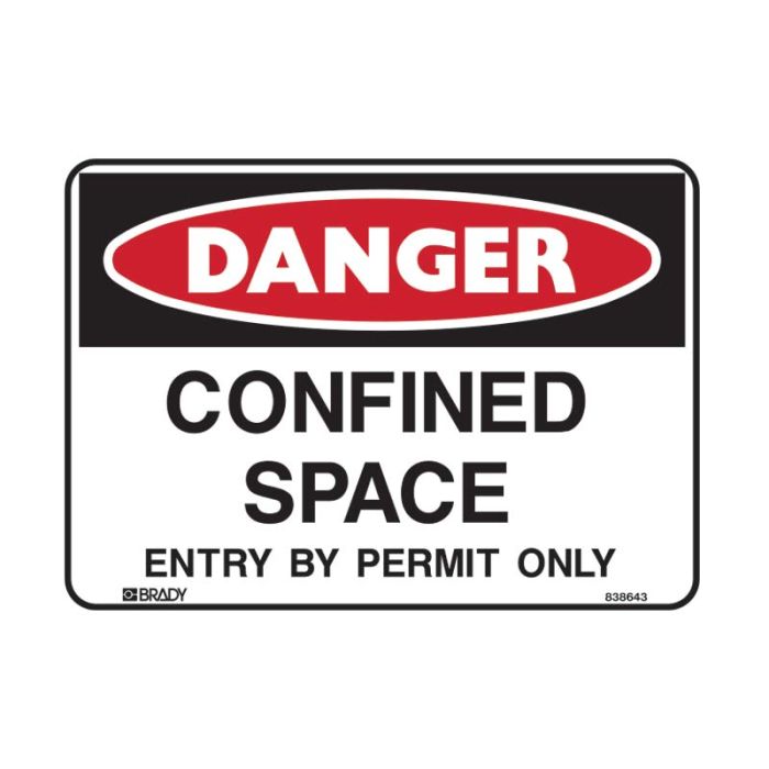 Brady Danger Sign - Confined Space Entry by Permit Only 300mm (H) x 450mm (W) Polypropylene