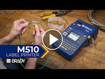 Brady M510 Label Printer + LAB