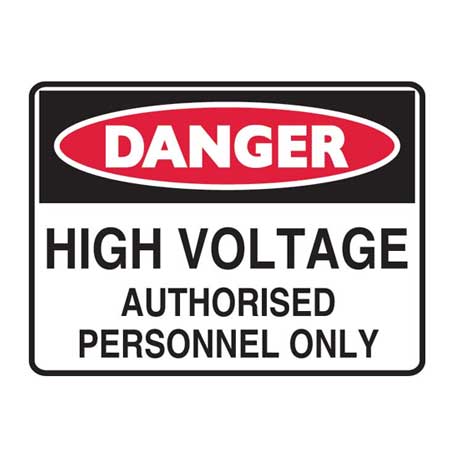 Brady Danger High Voltage Authorised Personnel Only, H300mm x W450mm, Metal, White/Red/Black