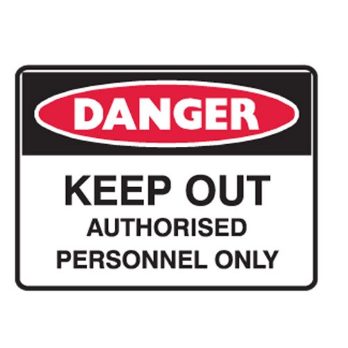Brady Danger Sign - Keep Out Authorised Personnel Only, H300mm x W450mm, Metal, White/Red/Black