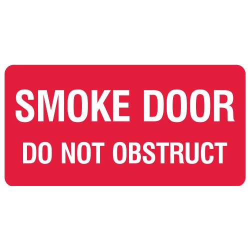 Brady Fire Equipment Sign - Smoke Door Do Not Obstruct, H225mm x W300mm, Polypropylene, White/Red