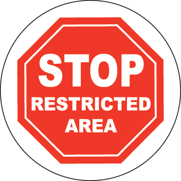 Brady Floor Sign - Stop Restricted Area, 440mm Diameter, Self Adhesive Vinyl, White/Red