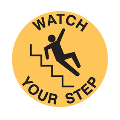 Brady Floor Sign - Watch Your Step, 440mm Diameter, Self Adhesive Vinyl, Yellow/Black