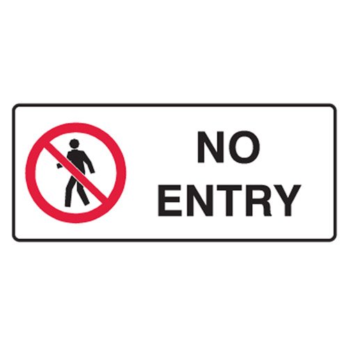 Brady Prohibition Sign - No Entry, H180mm x W450mm, Metal, White/Red/Black