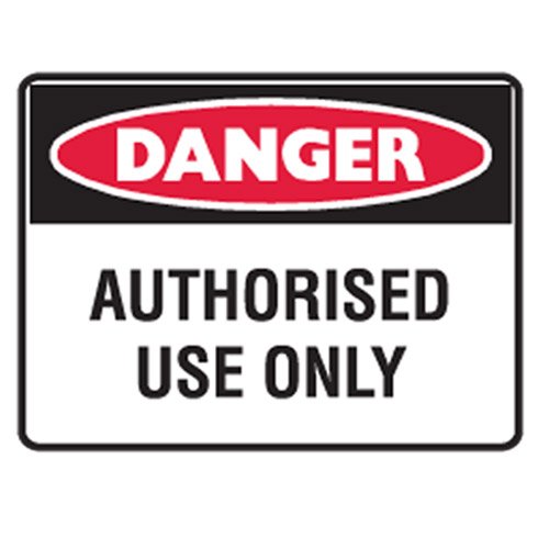 Brady Small Stick On Labels - Danger Authorised Use Only, H90mm x W125mm, Self Adhesive Vinyl, White/Red/Black