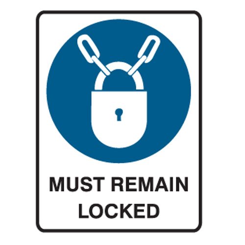 Brady Small Stick On Labels - Must Remain Locked, H125mm x W90mm, Self Adhesive Vinyl, White/Blue/Black
