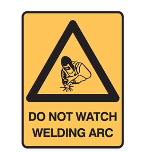 Brady Warning Sign - Do Not Watch Welding Arc, H600mm x W450mm, Metal, Yellow/Black