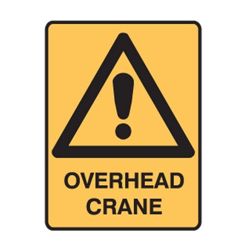 Brady Warning Sign - Overhead Crane, H450mm x W300mm, Metal, Yellow/Black
