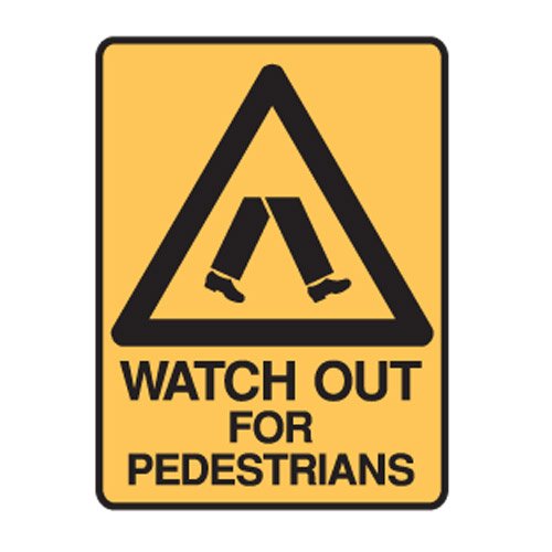 Brady Warning Sign - Watch Out For Pedestrians, H450mm x W300mm, Metal, Yellow/Black